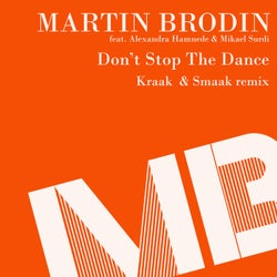 Don't Stop the Dance (Kraak & Smaak Radio Edit)