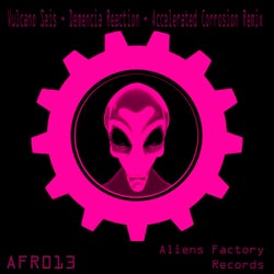 Demencia Reaction (Accelerated Corrosion Remix)
