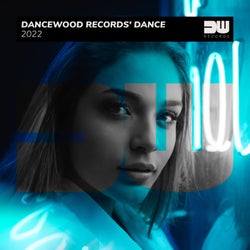 Dancewood Records' Dance 2022