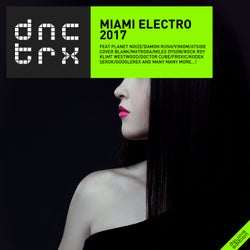 Miami Electro 2017 (Deluxe Edition)