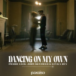 Dancing On My Own (feat. Levka Rey)