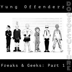 Freaks & Geeks: Part 1