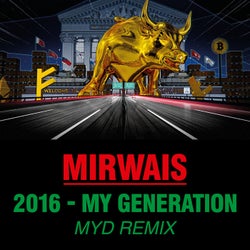 2016 - My Generation (Myd Remix)