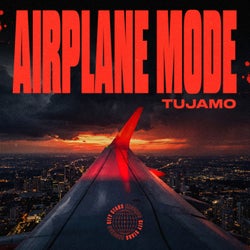 Tujamo - Airplane Mode (Extended Mix)
