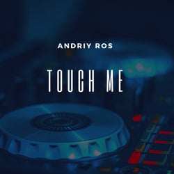 Touch Me