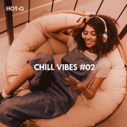 Chill Vibes, Vol. 02