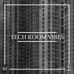 Tech Room Vibes Vol. 4