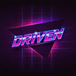 DRIVEN