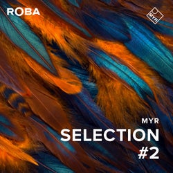 MYR-Selection #2