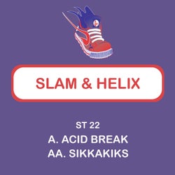 Acid Break / Sikkakiks