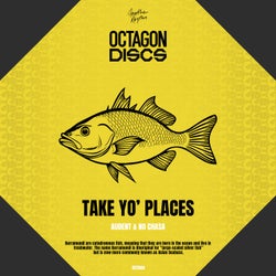 Take Yo' Places (Extended Mix)