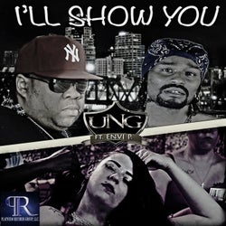 I'll Show You (feat. Envi P.)