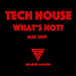 TECH HOUSE - WHAT'S HOT? ( MAY )