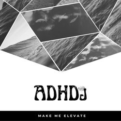 Make Me Elevate