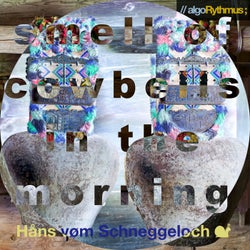 Smell Of Cowbells In The Morning