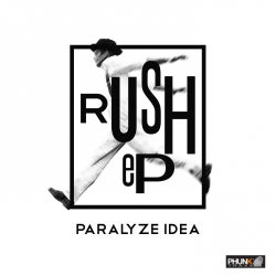 Paralyze Idea's 'Rush' chart