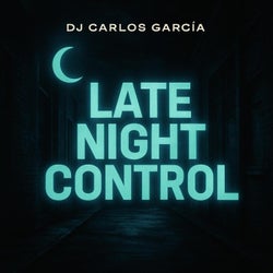 Late Night Control