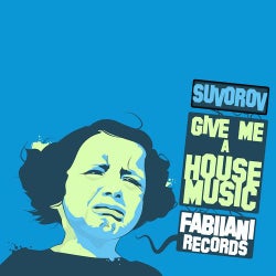 Give Me A House Music