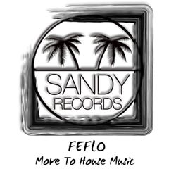 Move to House Music