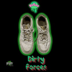 Dirty Forces