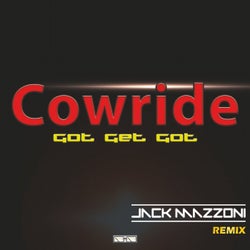 Got Get Got (Jack Mazzoni Remix)