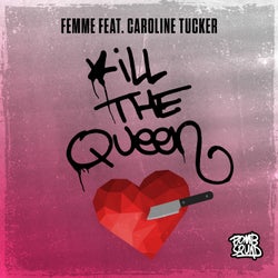 Kill the Queen (feat. Caroline Tucker)