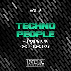 Techno People, Vol. 5 (20 Extended Songs For DJ's)