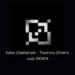 Max Caldarelli Techno Chart - July 2024