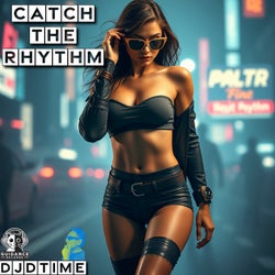 Catch the Rhythm