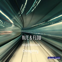Rise & Flow