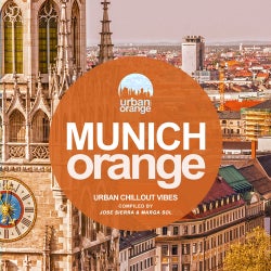 Munich Orange (Urban Chillout Vibes)
