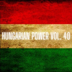 Hungarian Power Vol. 40