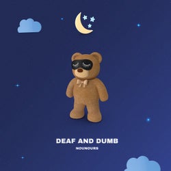 Deaf & Dumb