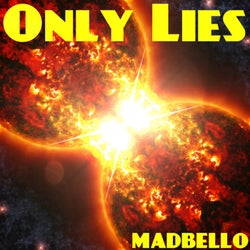 Only Lies