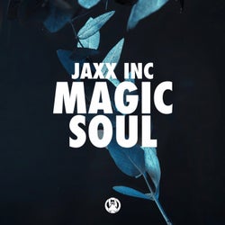 Jaxx Inc - Magic Soul