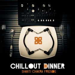 Chillout Dinner