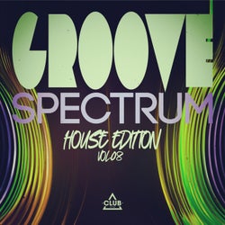 Groove Spectrum: House Edition, Vol.08