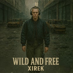 Wild and Free (Extended)