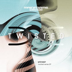 TWISTED EP