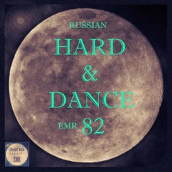 Russian Hard & Dance EMR Vol. 82