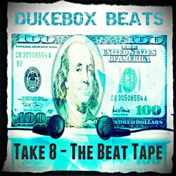 Take 8 - The Beat Tape