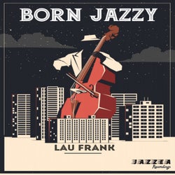 Born Jazzy
