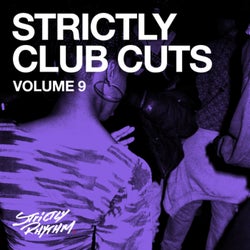 Strictly Club Cuts (Vol. 9)