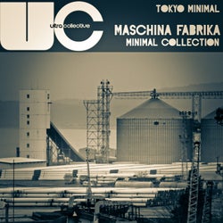 Maschina Fabrika (Minimal Collection)