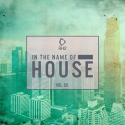 In The Name Of House, Vol. 60