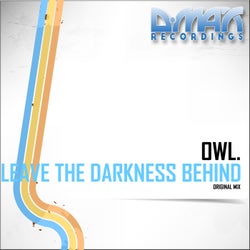 Leave The Darkness Behind (Original Mix)
