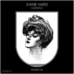 Shine Hard (Extended Mix)
