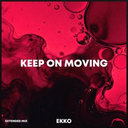 Keep On Moving - Extended Mix