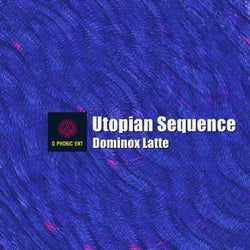 Utopian Sequence