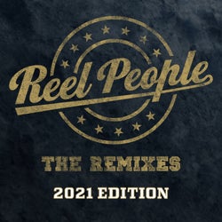 Reel People - The Remixes - 2021 Edition